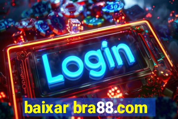 baixar bra88.com